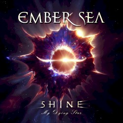 Shine (My Dying Star)