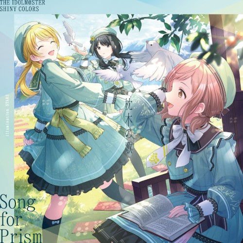 THE IDOLM@STER SHINY COLORS Song for Prism Happier / 枕木の歌