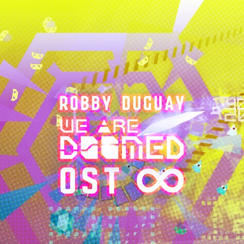 WE ARE DOOMED OST ∞