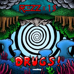 DRUGS!
