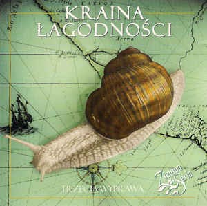 Kraina łagodności: Trzecia wyprawa