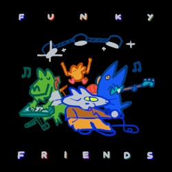 Funky Friends