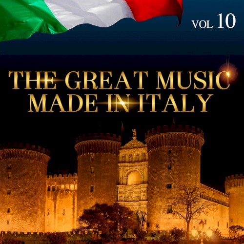 The Great Music Made in Italy, Vol. 10
