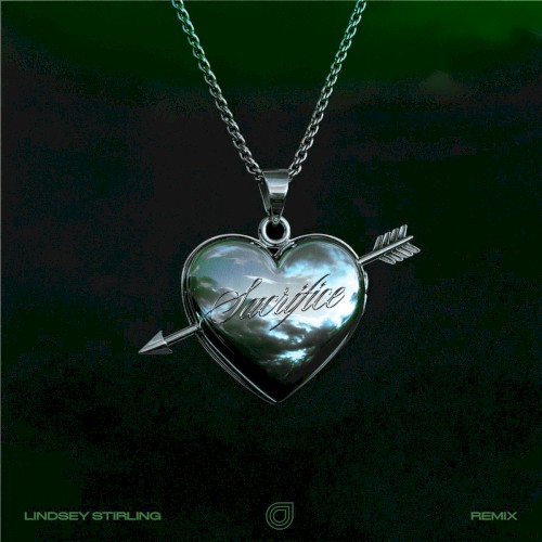 Sacrifice (Lindsey Stirling remix)