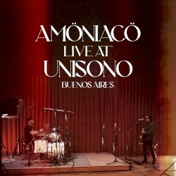 Live at Unisono Buenos Aires