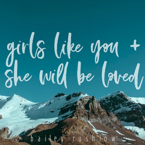 Girls Like You / She Will Be Loved
