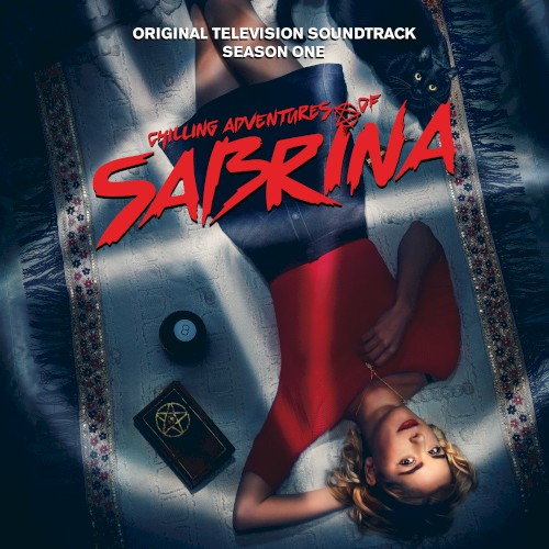 Chilling Adventures of Sabrina: Original Television Soundtrack: Season 1