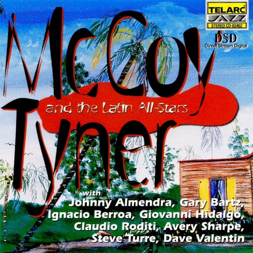 McCoy Tyner and the Latin All-Stars