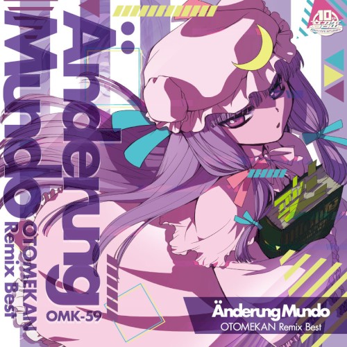 Änderung Mundo - OTOMEKAN Remix Best -