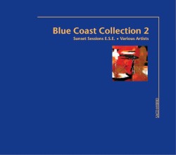 Blue Coast Collection 2: Sunset Sessions E.S.E.