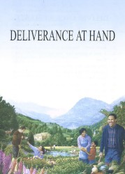 Deliverance at Hand!