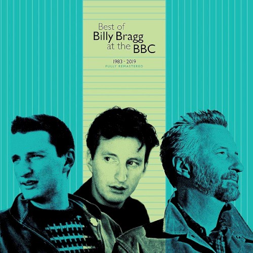 Best of Billy Bragg at the BBC 1983 – 2019