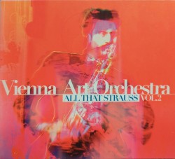 All that Strauss Vol. 2