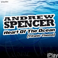 Heart Of The Ocean (Titanic Theme)