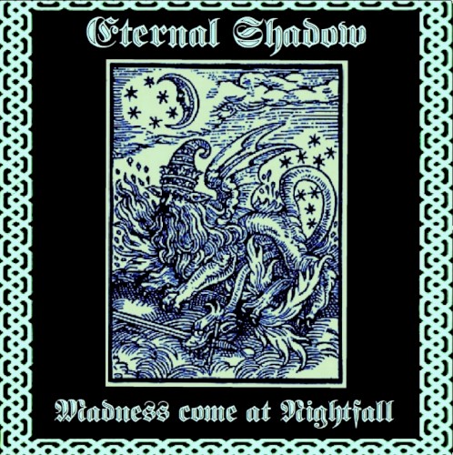 Madness Come at Nightfall