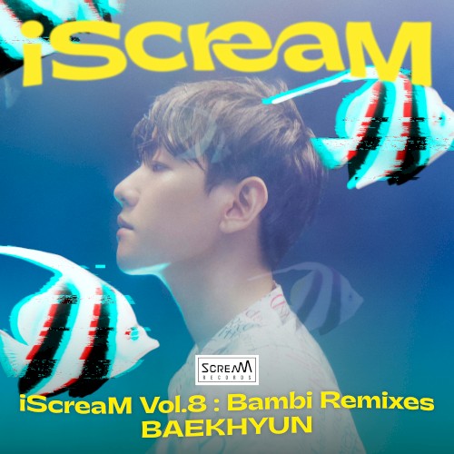 iScreaM, Vol.8 : Bambi Remixes