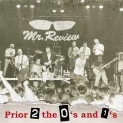 Prior 2 the 0's and the 1's