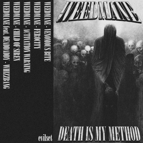 DEATH IS MY METHOD