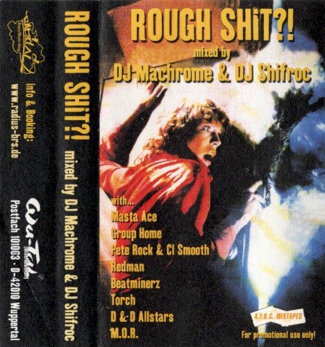 Rough Shit?!