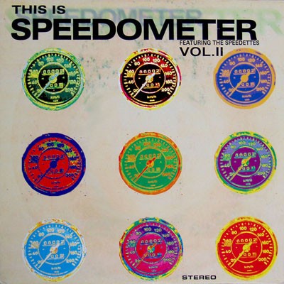 This Is Speedometer, Vol. II
