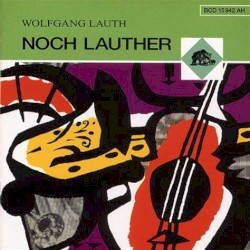 Noch Lauther