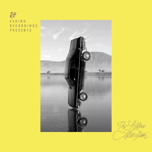 Eskimo Recordings Presents: The Yellow Collection