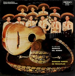 El Mejor Mariachi del Mundo