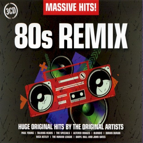 Massive Hits! 80s Remix