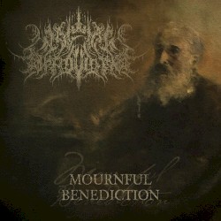 Mournful Benediction
