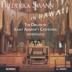 Frederick Swann in Hawaii