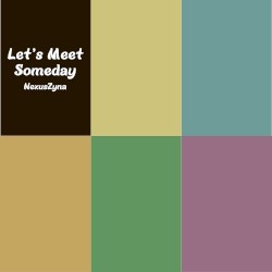 Let's Meet Someday