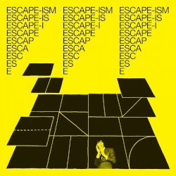 Introduction to Escape-Ism