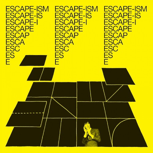 Introduction to Escape-Ism