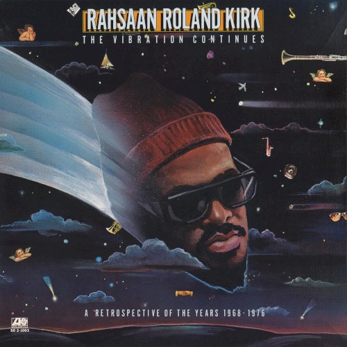 The Vibration Continues… A Retrospective of the Years 1968–1976