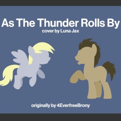 As The Thunder Rolls By