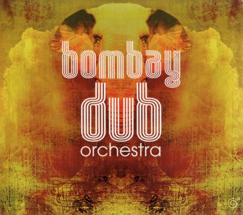 Bombay Dub Orchestra