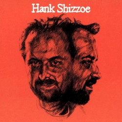 Hank Shizzoe