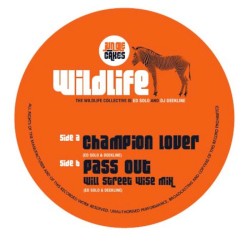 Champion Lover / Pass Out (Will Street Wise mix)