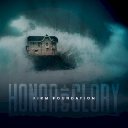 Firm Foundation (He Won't)