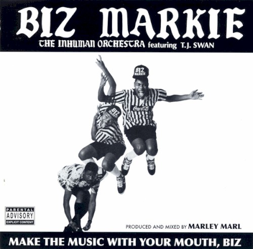 Make the Music with Your Mouth, Biz