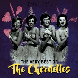 The Very Best of the Chordettes