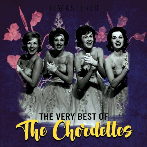 The Very Best of the Chordettes