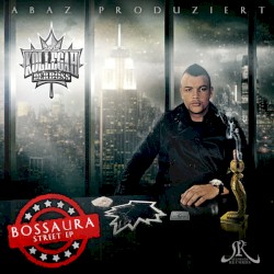 Bossaura Street EP