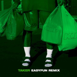 Taker (EASYFUN remix)