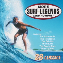 More Surf Legends (and Rumors)