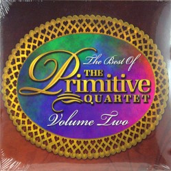 The Best of the Primitive Quartet, Vol. 2
