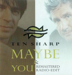 Maybe / You