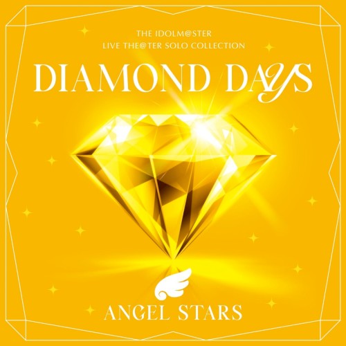 THE IDOLM@STER LIVE THE@TER SOLO COLLECTION DIAMOND DAYS エンジェルスターズ