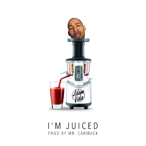 I’m Juiced