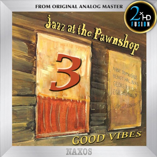 Jazz at the Pawnshop 3 [ Good Vibes ]
